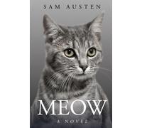 Meow: A Novel (The Meow Library)