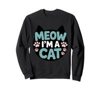 Meow I’m A Cat Funny Cat Lover Design with Paw Prints Sweatshirt