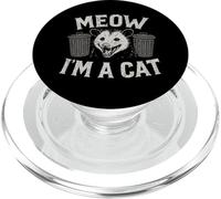 Meow I'm A Cat - Funny Possum Humor Opossum Lover PopSockets PopGrip for MagSafe