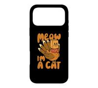Meow I'm A Cat Funny Thanksgiving Day Turkey Pilgrim Kitten Case for iPhone 17 Pro Max