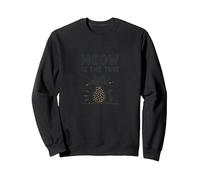 Meow Is The Time Cat Lover Whimsical Pet Humor Sweatshirt, Adult Unisex, Black, S