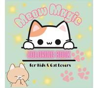 Meow Magic: Coloring Book