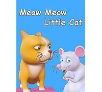 Meow Meow Little Cat