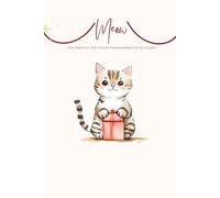 Meow, My Passwords: The Feline Organizer for Your Online Life: Stay Pawsitive, Stay Secure , Password Book for Cat Lovers