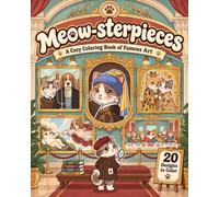 Meow-sterpieces: A Kawaii Coloring Book of Famous Art