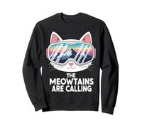 Meowtains Are Calling Funny Skiing Cat Lover Humor Ski Squad Sweatshirt