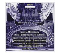 Mercadante - Saverio Mercadante: Messa A Grande Orchestra Per Quattro Voci