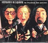 Mercanti Di Liquore - La Musica Dei Poveri