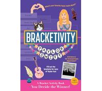 Aracelis Padró Mercedes–Bracketivity Taylor Swift: 100% Unofficial Bracket Activity Book (Volume 6)