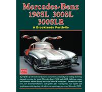 Mercedes-Benz 190SL 300SL 300SLR A Brooklands Portfolio (Road Test)
