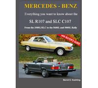MERCEDES-BENZ, The modern SL, The R107 and C107: From the 350SL/SLC to the 560SL and 500SL Rally