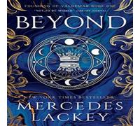 Mercedes Lackey Founding of Valdemar - Beyond Paperback Book in White Mercedes Lackey White