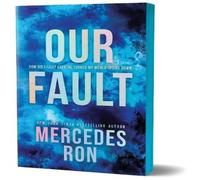 Mercedes Ron Our Fault (Deluxe Edition) : Book 3 in the Beloved YA Enemies to Mercedes Ron Multicolor