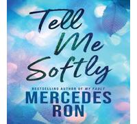 Mercedes Ron Tell Me Softly Paperback Book Mercedes Ron Multicolor