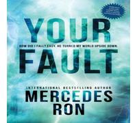 Mercedes Ron Your Fault Paperback Book Mercedes Ron Multicolor