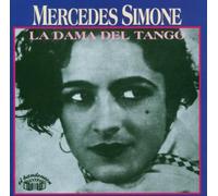 Mercedes Simone - La Dama Del Tango (1928-42)