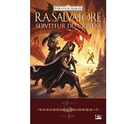 Mercenaires, Tome 1 : Serviteur du cristal