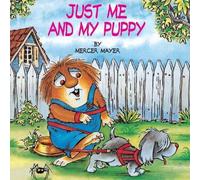 Mercer Mayer Just Me & My Puppy (Little Critter) Book Mercer Mayer Multicolor