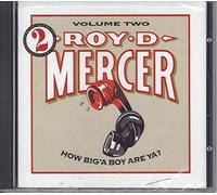 Mercer, Roy D. - Vol. 2-How Big'a Boy Are Ya?