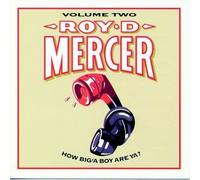 Mercer, Roy D. - Vol. 2-How Big'a Boy Are Ya? [CASSETTE]