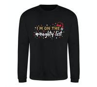 Merch Kingdom Slogan Christmas Jumper - Unisex Novelty Sweater - Black Funny Xmas Sweatshirt - I'm On The Naughty List - S