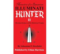 Merchant Kolmer and The Obelisk of Nempty: 2 (Memoirs of A Bavarian Illuminati Hunter)
