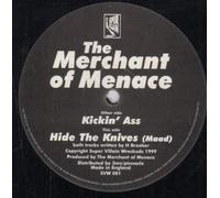 Merchant of Menace - Kickin' Ass / Hide the Knives (Maad)