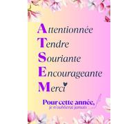 Merci ATSEM: Idée Cadeau Personnalisé & Original de Fin d'Année scolaire Pour ATSEM | Personnel de la Petite Enfance | Institutrice | Nounou | Ecole Maternelle | Carnet De Notes Ligné A5 - 103 pages