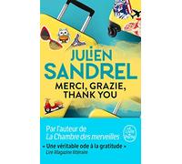 Merci, Grazie, Thank you: Roman