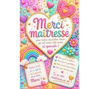 Merci maîtresse: Carnet cadeau original pour remercier la maîtresse | un cahier de 124 pages avec des plages dédiées aux photos souvenirs de classe | pages qualité crème et couverture aspect mat.