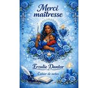 Merci maîtresse Erzulie Dantor - Cahier de notes inspirant pour la gratitude et la réflexion