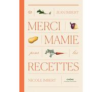 Merci Mamie pour les recettes