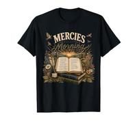Mercies Every Morning Womens Bible Study Verse Faith Value Graphic T-Shirt