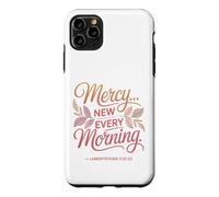 Mercies New Every Morning Lamentations 3:22-23 Christian Case for iPhone 11 Pro Max