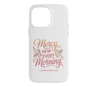 Mercies New Every Morning Lamentations 3:22-23 Christian Case for iPhone 14 Pro Max