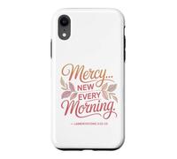 Mercies New Every Morning Lamentations 3:22-23 Christian Case for iPhone XR
