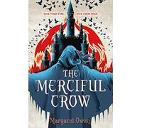 Merciful Crow, The: 1 (The Merciful Crow Series)