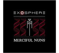 Merciful Nuns - Exosphere