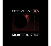 Merciful Nuns - Occvltation
