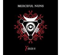 Merciful Nuns - Xibalba 3