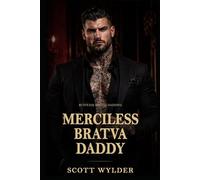 Merciless Bratva Daddy: An Age Gap Surprise Pregnancy Dark Romance (Ruthless Bratva Daddies)