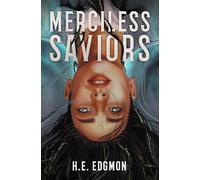Merciless Saviors: 2 (Godly Heathens Duology)