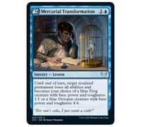 Mercurial Transformation (foil) | Strixhaven: School of Mages