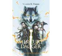 Mercury Dagger: A Tale From Kraydenia (The Dragon Wars Saga)