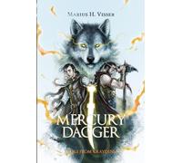 Mercury Dagger: A Tale From Kraydenia (The Dragon Wars Saga)