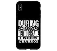 Mercury Retrograde Churro Lover Funny Astrology Case for iPhone XS Max