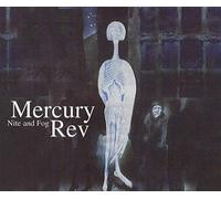 Mercury Rev - Nite And Fog [CD 1] [CD 1]