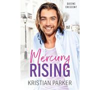 Mercury Rising (Queens Crescent)