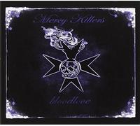 Mercy Killers - Bloodlove