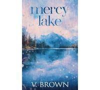 Mercy Lake (Sin & Redemption)